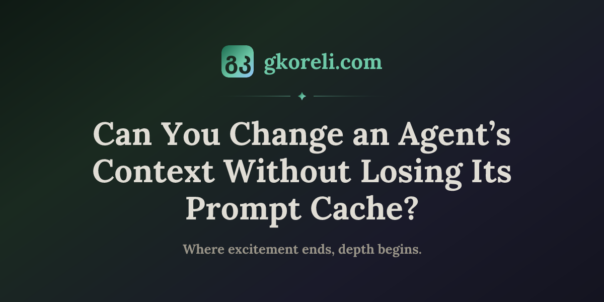 Can You Change an Agent’s Context Without Losing Its Prompt Cache?